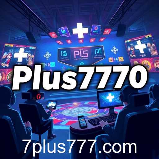 The Rise of Plus777: Gaming Trends and Global Impact